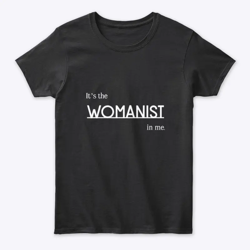 Womanist in Me