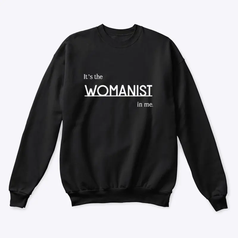 Womanist in Me